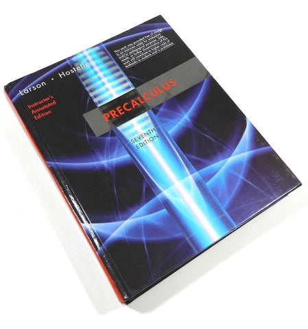 Larson and Hostetler Precalculus Instructors Edition 2007 Hardcover
